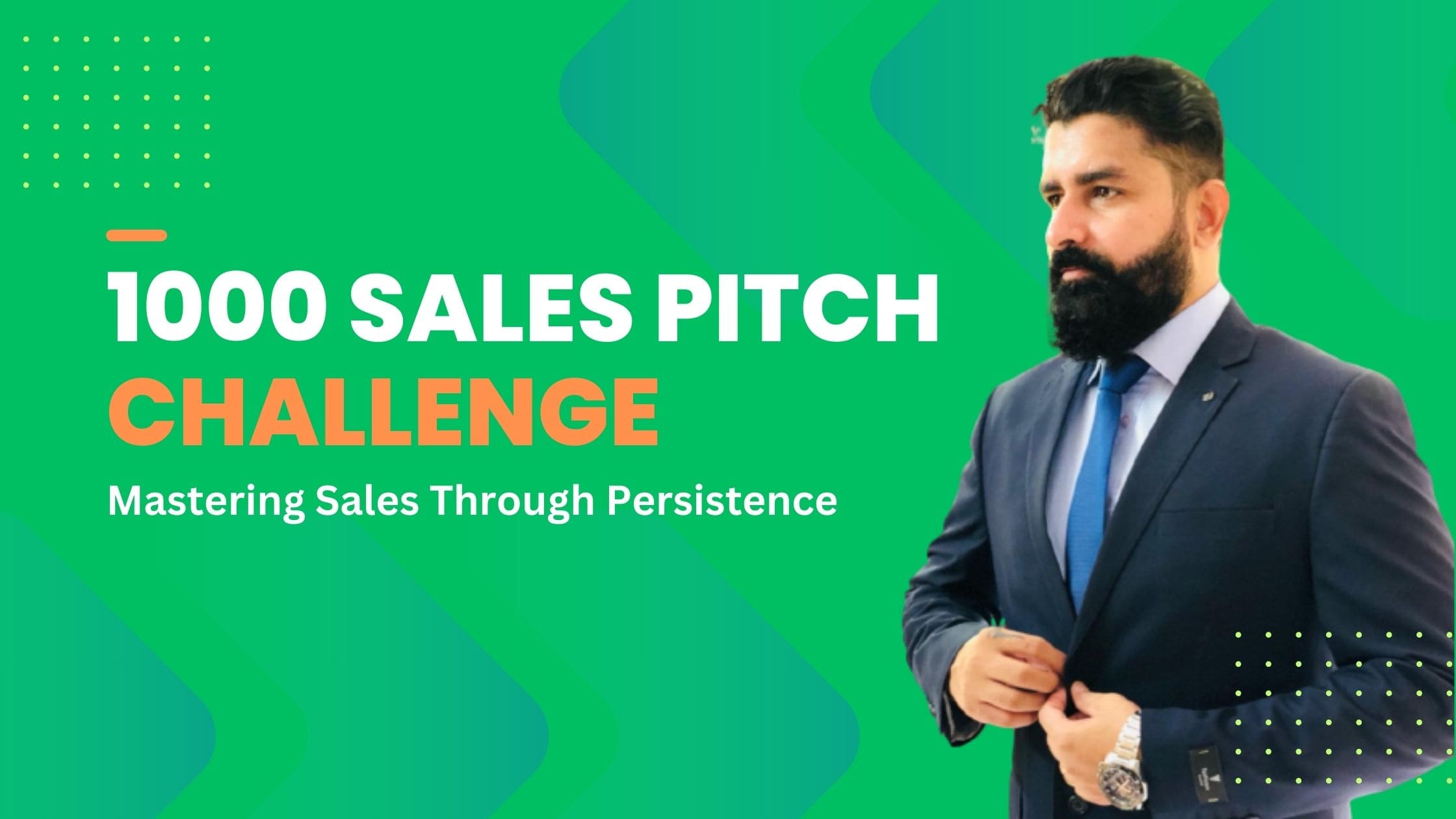 1000 Sales Pitch Challenge